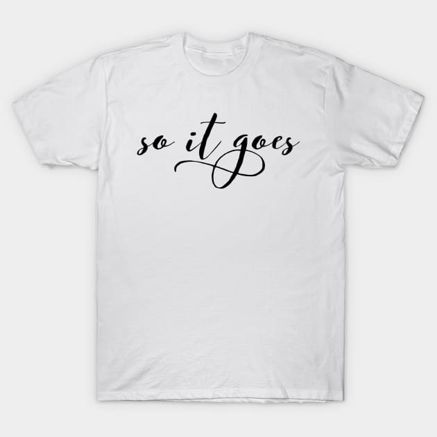 So it goes T-Shirt by mike11209